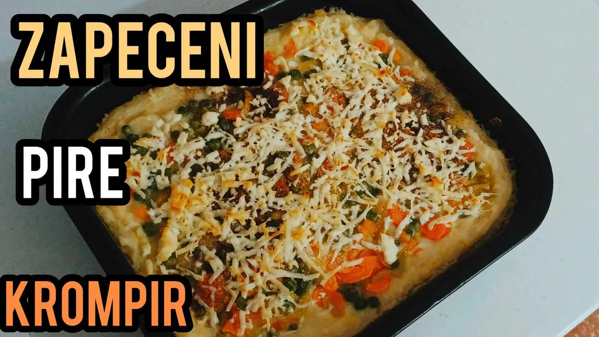 ZAPEČENI PIRE KROMPIR – Brzo i ukusno